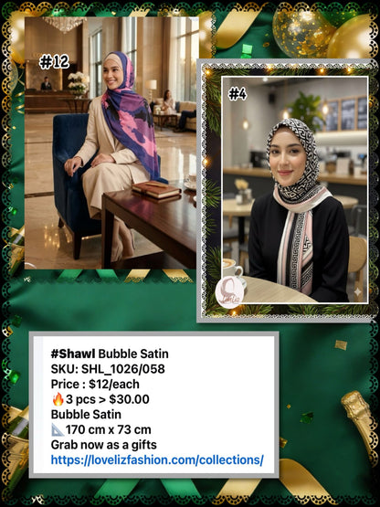 Shawl Bubble Satin (SHL_1026/058) (🔥3 pcs for $30/- 🔥)